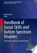 Handbook Of Social Skills And Autism Spectrum Disorder