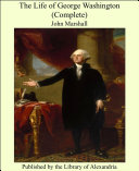 Read Pdf The Life of George Washington (Complete)