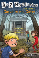 Read Pdf A to Z Mysteries Super Edition #13: Crime in the Crypt