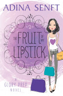 Read Pdf The Fruit of My Lipstick