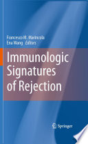 Immunologic Signatures Of Rejection