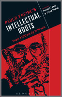 Read Pdf Paulo Freire's Intellectual Roots