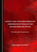 Read Pdf Affect and the Performative Dimension of Fear in the Indian English Novel