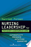 Nursing Leadership For Patient Centered Care