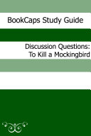 Read Pdf Discussion Questions: To Kill a Mockingbird