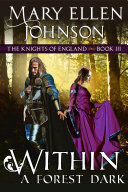 Read Pdf Within A Forest Dark (The Knights of England Series, Book 3)