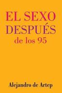 Sex After 95 Spanish Edition El Sexo Despues De Los 95