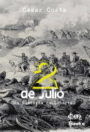 Read Pdf 2 de Julio - Una Historia de Libertad
