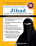 Read Pdf The Politically Incorrect Guide to Jihad