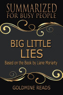 BIG LITTLE LIES- Summarized for Busy People pdf