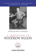 Read Pdf A Companion to Woodrow Wilson