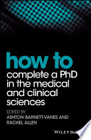 How To Complete A Phd In The Medical And Clinical Sciences
