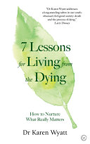 Read Pdf 7 Lessons for Living from the Dying