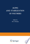 Aging And Stabilization Of Polymers