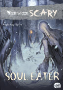 Read Pdf Fantasteen Scary Soul Eater