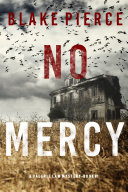 Read Pdf No Mercy (A Valerie Law FBI Suspense Thriller—Book 1)