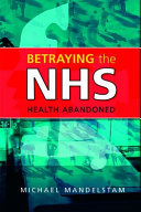 Read Pdf Betraying the NHS