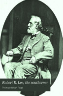 Robert E Lee The Southerner