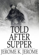Read Pdf Told After Supper