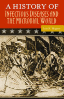 Read Pdf A History of Infectious Diseases and the Microbial World