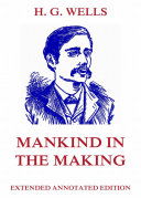 Read Pdf Mankind In The Making (Annotated Edition)