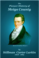 Read Pdf The Pioneer History of Meigs County