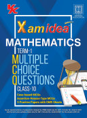 Read Pdf Xam Idea CBSE MCQs Chapterwise For Term I, Class 10 Mathematics Standard (With massive Question Bank and OMR Sheets for real-time practise)
