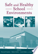 Safe And Healthy School Environments