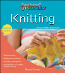 Teach Yourself VISUALLY Knitting pdf