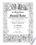 Dr. Martin Luthers deutsche geistliche lieder