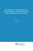 Read Pdf Information Technology in Educational Management for the Schools of the Future