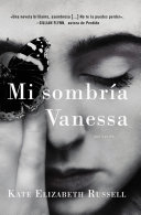 My Dark Vanessa \ Mi sombría Vanessa (Spanish edition) pdf