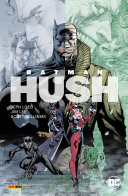 Batman: Hush, Band 1 (von 2)