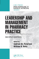 Leadership And Management In Pharmacy Practice Second Edition