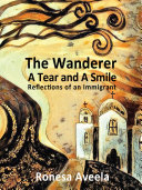 The Wanderer – A Tear and A Smile