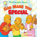 Read Pdf The Berenstain Bears God Made You Special