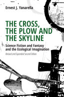 Read Pdf The Cross, the Plow and the Skyline