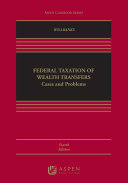 Read Pdf Federal Taxation of Wealth Transfers