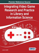Read Pdf Integrating Video Game Research and Practice in Library and Information Science