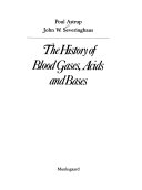 The History Of Blood Gases Acids And Bases