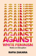 Against White Feminism: Notes on Disruption pdf
