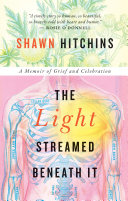 The Light Streamed Beneath It Book