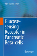 Glucose-sensing Receptor in Pancreatic Beta-cells