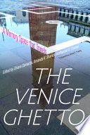 Chiara Camarda et al., "The Venice Ghetto: A Memory Space That Travels" (U Massachusetts Press, 2022)
