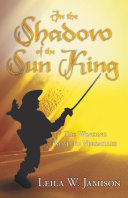 Read Pdf In the Shadow of the Sun King