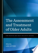 The Assessment And Treatment Of Older Adults