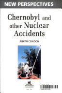 Chernobyl And Other Nuclear Accidents