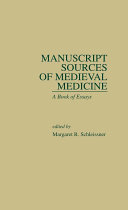 Read Pdf Manuscript Sources of Medieval Medicine