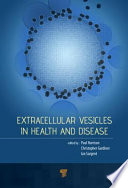 Extracellular Vesicles In Health And Disease