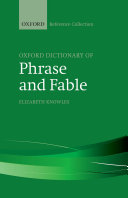 Read Pdf The Oxford Dictionary of Phrase and Fable